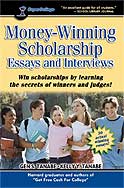Money-Winning Scholarship Essays and Interviews