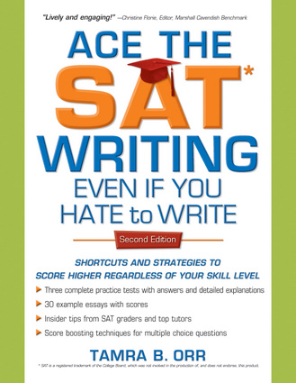 Ace the SAT Writing Even If You Hate to Write