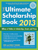 The Ultimate Scholarship Book 2013