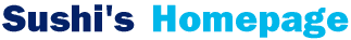 Sushi's Homepage